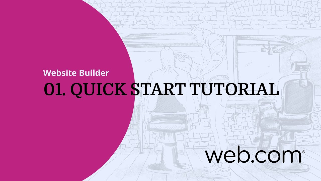Web.com Website Builder Quick Start Guide: How to Create a Website