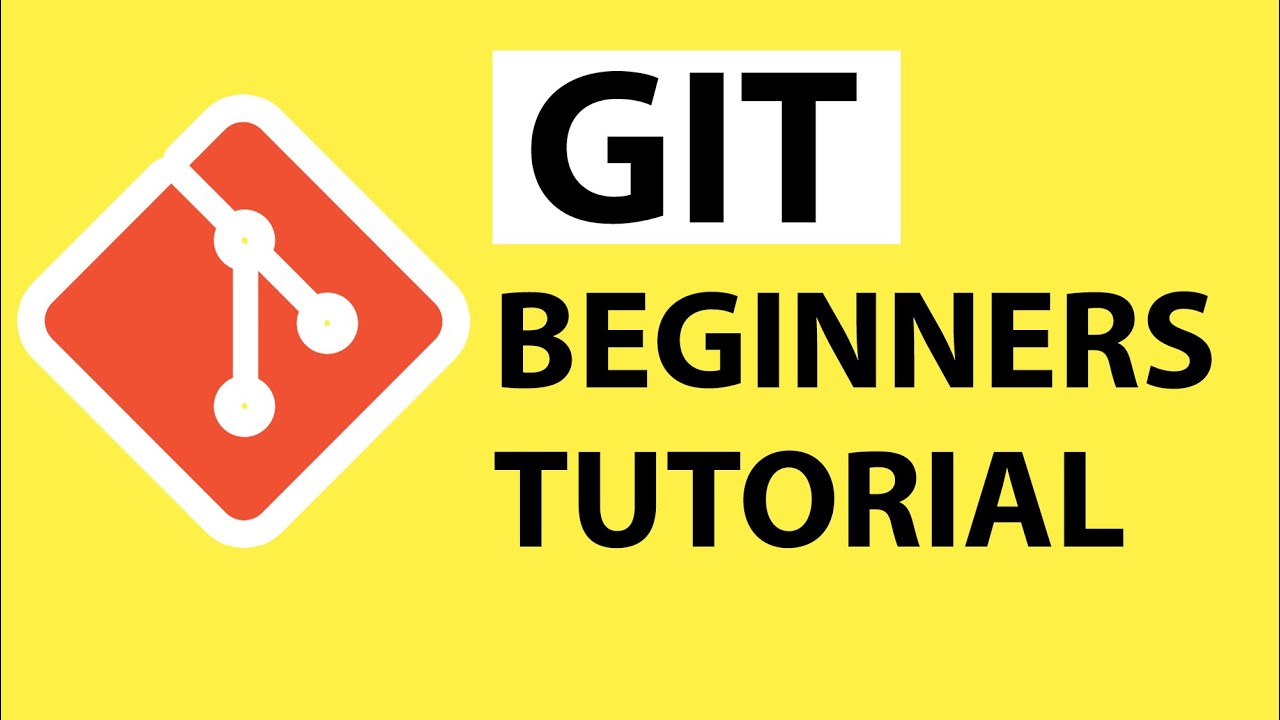 Git Tutorial for Beginners: Learn Git in 1 Hour
