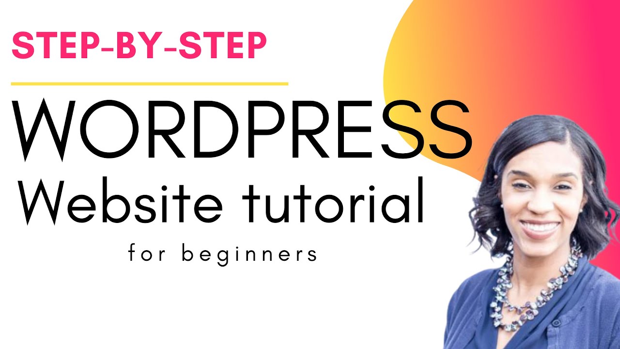 How to Make Your First WordPress Website in 2020 | Step-by-Step ...
