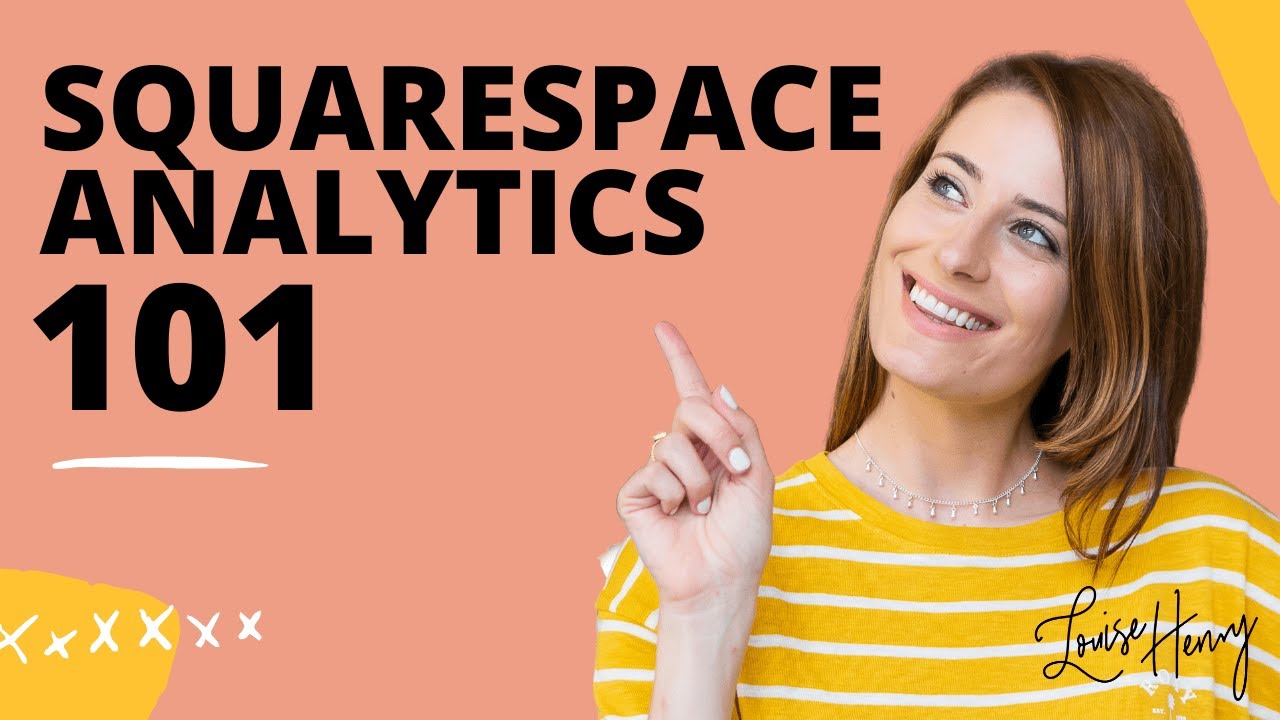 Squarespace Analytics 101 (Version 7.0)