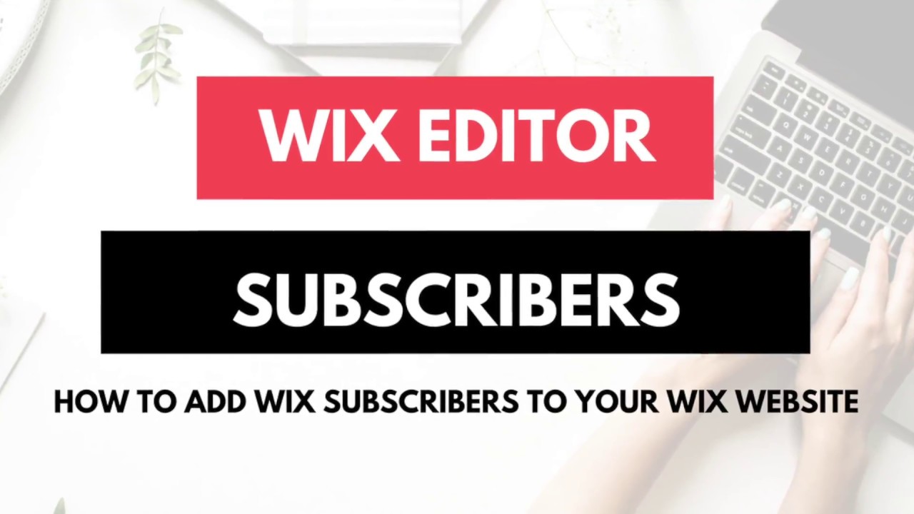 How To Add Subscribe Form - WIX Website Tutorial