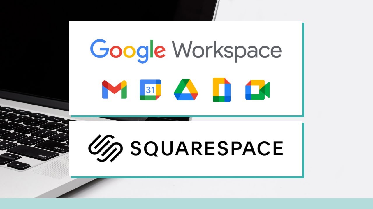 Squarespace Google Workspace