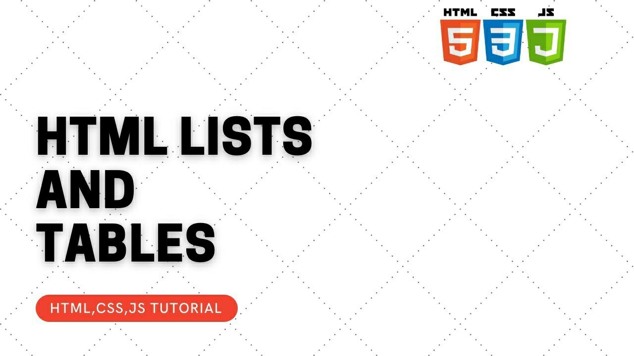 HTML Lists and Tables || Html list tag || Html table || Web Development ...