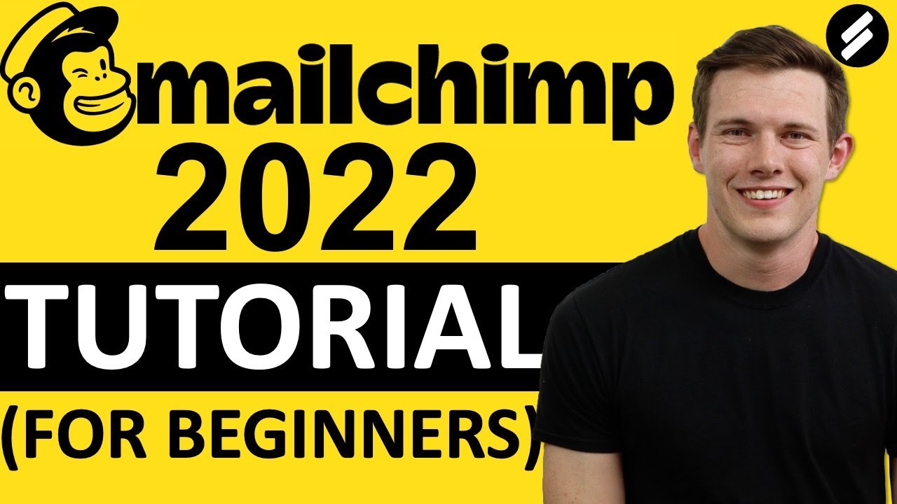 MAILCHIMP TUTORIAL 2022 (For Beginners) - Step by Step Email Marketing ...