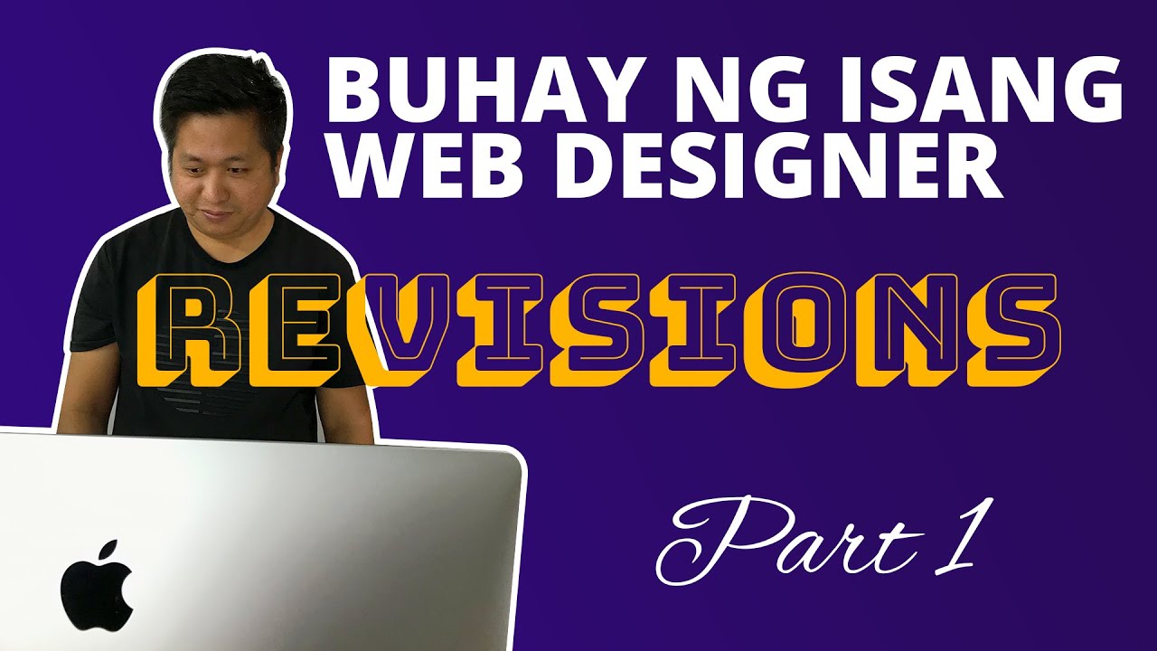 Isang Designer Buhay ng isang Web Designer - Part 1 (Tagalog)