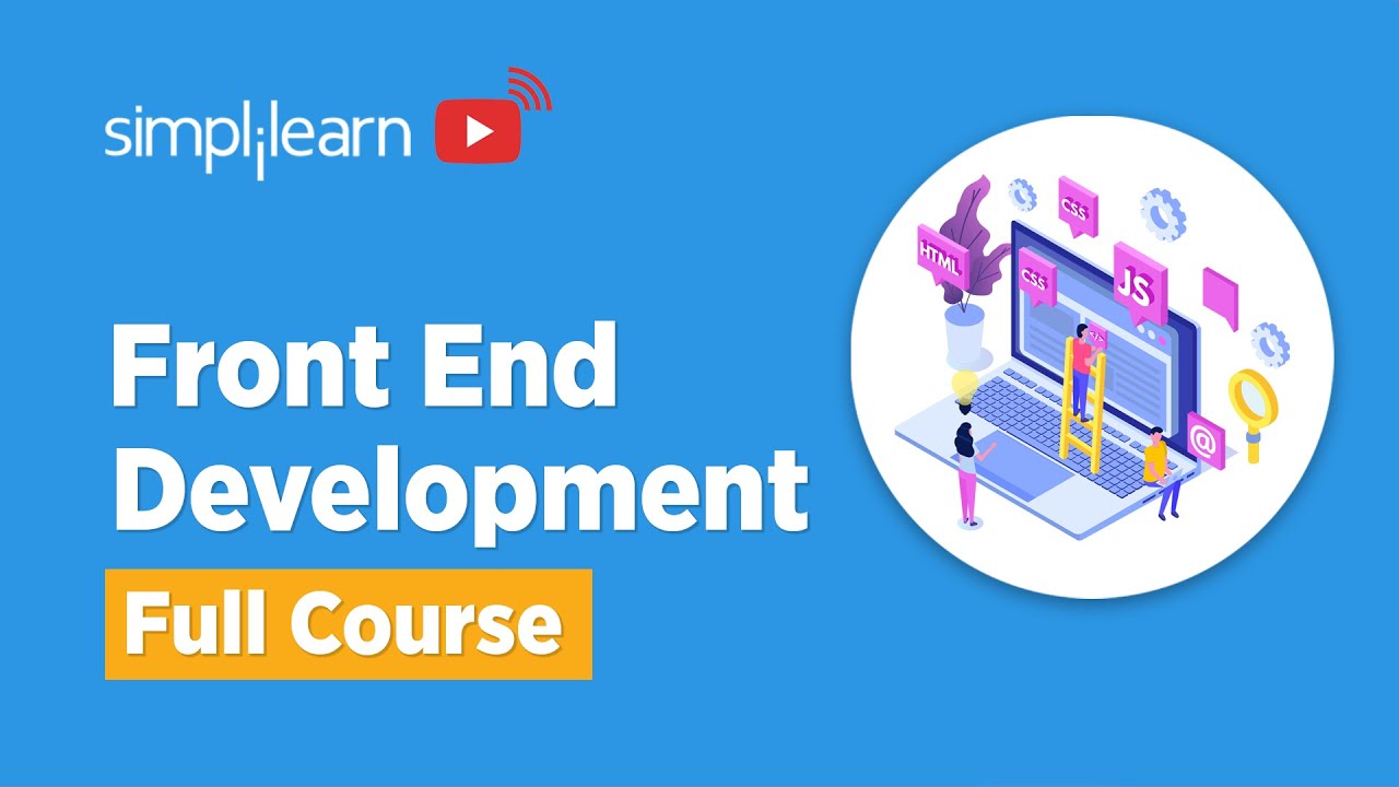 Front End Full Course | Front End Development Tutorial | Front End ...
