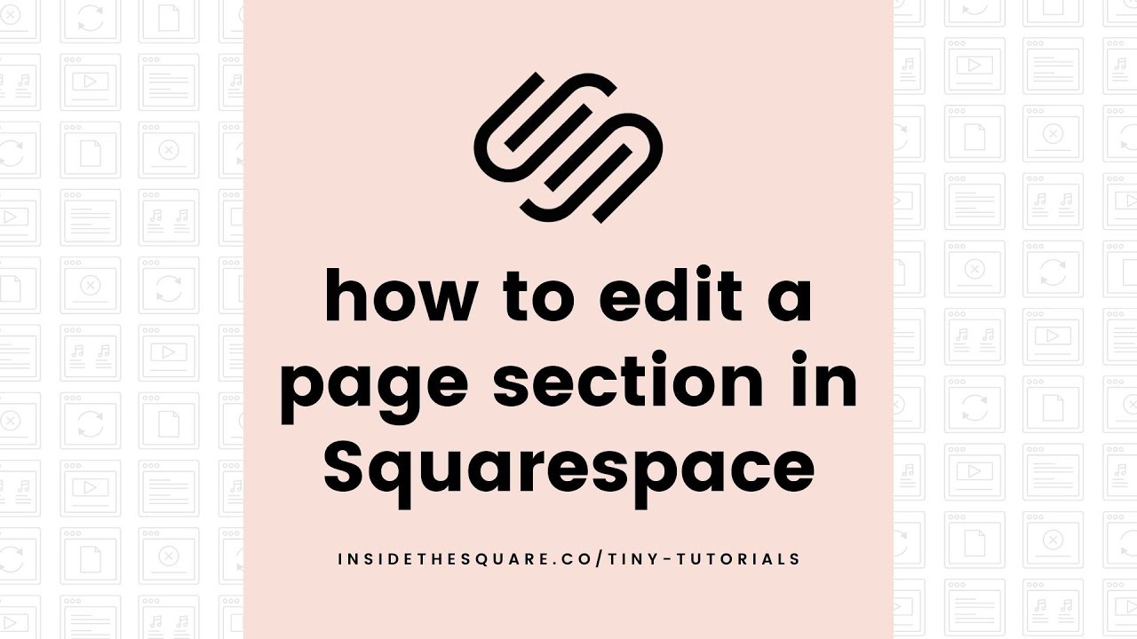 How to Edit a Page Section in Squarespace 7.1 // Squarespace 7.1 Tutorial