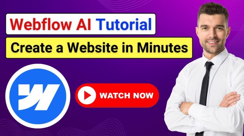 Webflow AI Tutorial | How to Create a Website with Webflow AI (Step-by ...